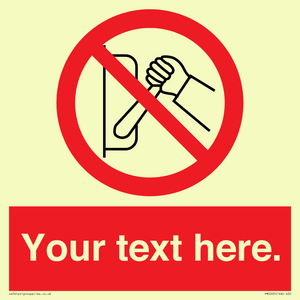 Custom Do Not Operate Sign